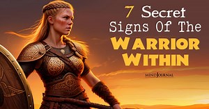 7 Secret Signs You Have The Spirit Of A Warrior