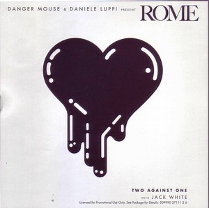 Danger Mouse & Daniele Luppi Featuring Jack White - Two Against One