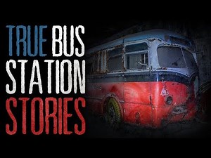 8 True Creepy Bus Station Stories
