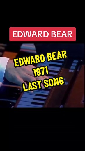 Edward Bear - 1971 Last Song (Official Video)