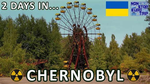 What to expect from a 2 day tour of the Chernobyl exclusion zone