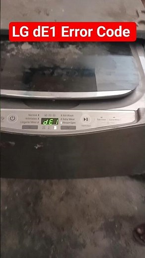 LG Top Load Washing Machine dE1 Error Code | Lid Sensor Problem Fix