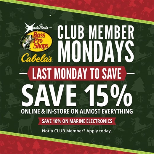 Last chance! CLUB Member Mondays – Save 15%! Not a CLUB Member? Apply today. Terms apply. Click here to learn more: https://bit.ly/4foccoF | Cabela's