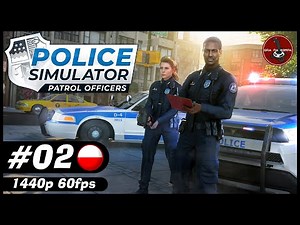 Służba na suszarce 👮 | #2 | Police Simulator: Patrol Officers 🚓