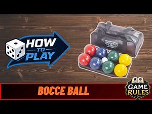 How To Play : Bocce Ball