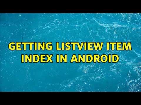 Getting listview item index in android (3 Solutions!!)