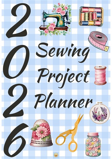 Printable 2026 Sewing Project Planner PDF: Sewing Journal | Fabric Stash Inventory Tracker | Quilter Planner - Etsy