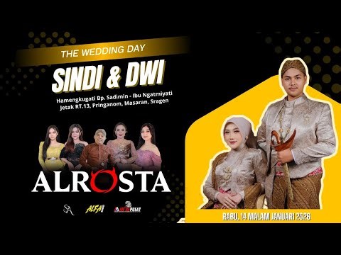 🔴LIVE ALROSTA DONGKREK WEDDING "SINDI & DWI "ALFA AUDIO RT 01( MR.KAPER )AA MEDIA PUSAT TUA NAKAL A2