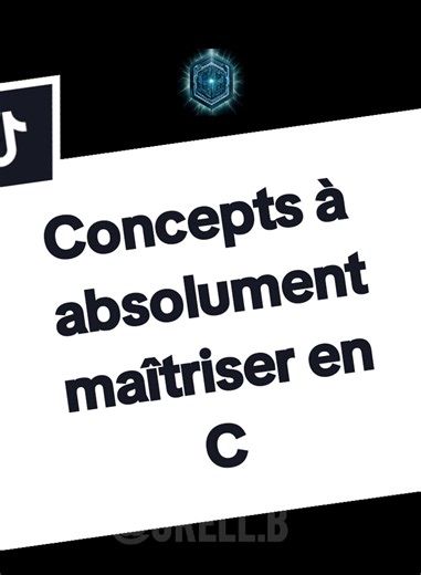 CONCEPTS À ABSOLUMENT MAÎTRISER EN C. #ALGORITHMES #PROGRAMATION #informatique #coding #astuce