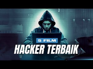 5 Film Hacker Terbaik [Part 2]
