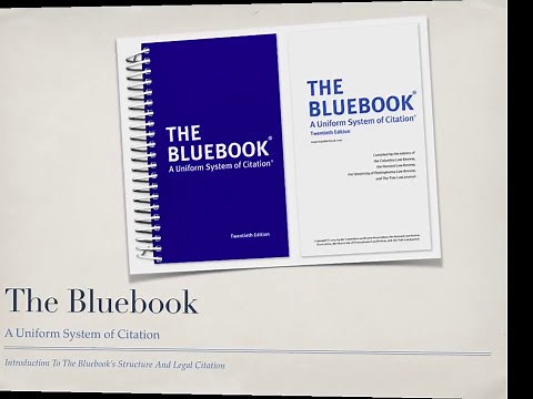 Introduction to Citation and Bluebook