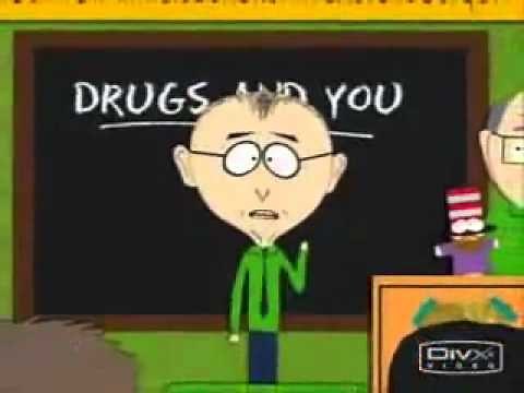Drugs Are Bad, Mmkay