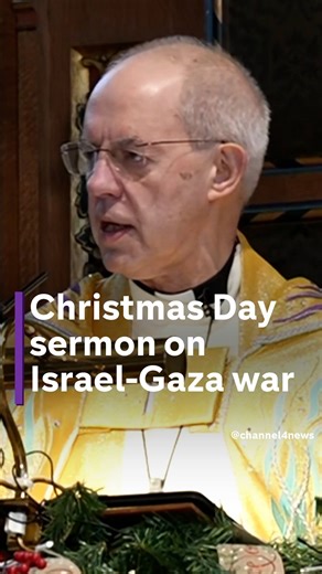 42K views · 135 reactions | The #ArchbishopofCanterbury highlights the suffering in the #IsraelGaza war in his Christmas Day sermon. #PopeFrancis also mentions the “appalling harvest” of innocent civilians in his #ChristmasDay speech. | Channel 4 News | Facebook