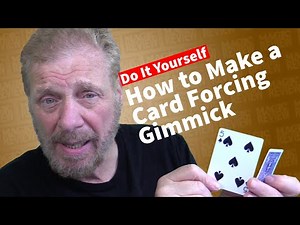 How to Make a Card Forcing Gimmick