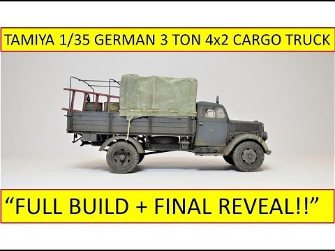 Tamiya 1/35 German 3 Ton 4x2 Cargo Truck - "Full Build + Final Reveal" (3.23.21)