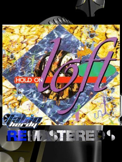 Loft - Hold On 4K (1993) (Remastered´s Dj Fabio Herdy)