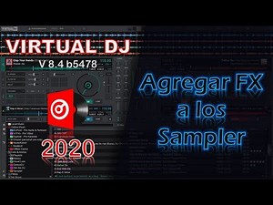 Agregar FX a los Sampler en #VirtualDJ