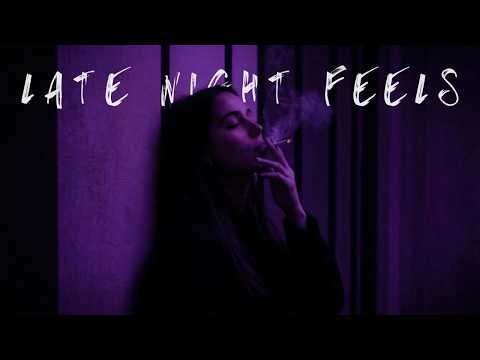 Late Night Feels | Relaxing Playlist for Bedroom and Overthinking