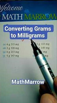 How to convert Grams to Milligrams @MathMarrow