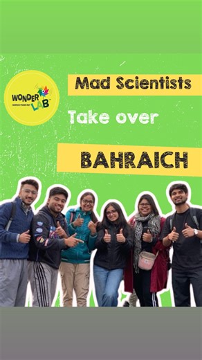 WonderLab • Science Made Fun! | Mad Scientist @jasmineisapeyote rocked her 99th science show with WonderLab in Bahraich! 🎉 The WonderTeam had a blast curating DIY activity... | Instagram