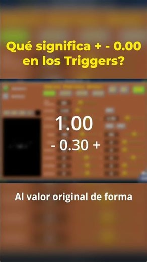 ¿Qué significa ➕➖ en los Triggers? - Minitutorial GD