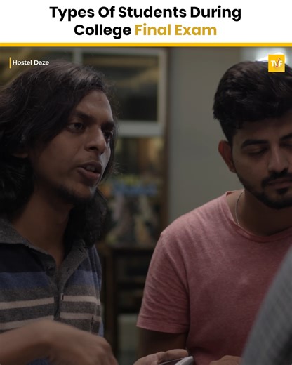 7.8M views · 128K reactions | Types Of Students During College Final Exam . . #TVF #HostelDaze #Hostel #student #FBVIDEO | The Viral Fever | Facebook