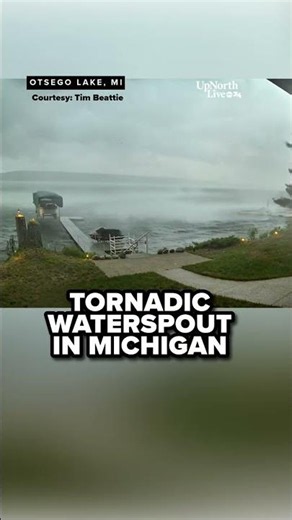 NWS Confirms Tornadic Waterspout Near Gaylord 🌪️