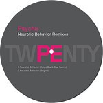 Psyche - Neurotic Behavior (PE 20 Remixes)