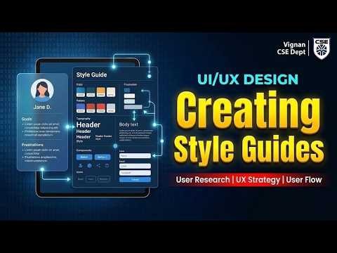 Creating Style Guides in UI/UX | Design Consistency Explained | Vignan CSE Dept.