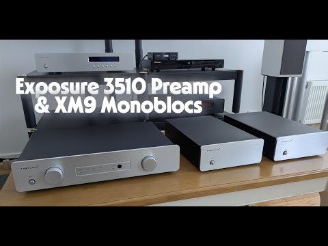 Exposure 3510 Preamplifier & XM9 Monoblocs Review | Audiophile Hi-Fi Test