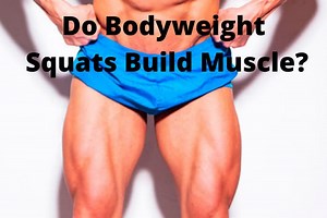 Bodyweight Squats & Muscle Growth: Can You Get Bigger Without Weights?