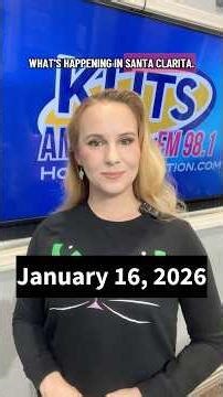 January 16, 2026 | Santa Clarita News