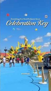 everything you need to know before your day at Carnival's Celebration Key 🌺🌊 #celebrationkey