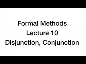 Formal Methods, Lecture 10