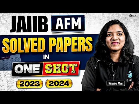 JAIIB AFM Previous Year Question Paper | JAIIB AFM Memory Based Solved Questions | EduTap