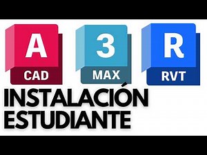 Cómo Instalar AutoCAD, 3ds Max y Revit con Licencia de Estudiante Autodesk