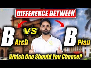 B.Arch vs B.Plan 🏛️🗺️ | Key Differences & Which One Should You Choose?