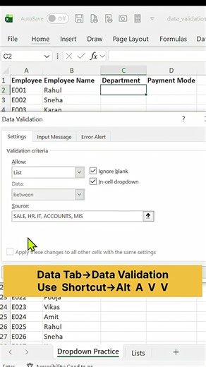 Use Drop Down List in Excel..