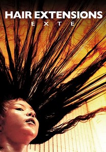 Exte: Hair Extensions (Dubbed) (2007)