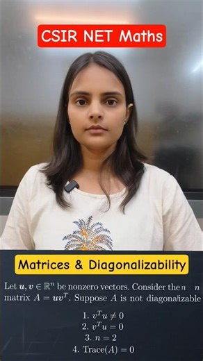 Matrices & Diagonalizability | Linear Algebra | CSIR NET Maths