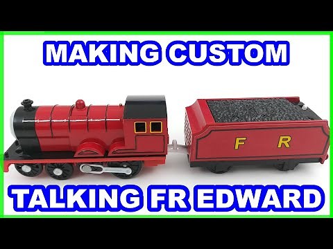 Thomas and Friends Trackmaster Making Custom FR Talking Edward Thomas y sus amigos きかんしゃトーマス