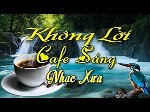 Nhạc Không Lời Cafe Sáng Nhạc Xưa, Hòa Tấu Guitar & Saxophone Phòng Trà Êm Mượt Mà Cảm Giác Cực Đã