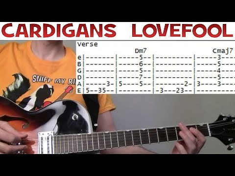 Love Fool Chords & Guitar Tab with Guitar Lesson by Cardigans Romeo & Juliet Soundtrack aka Lovefool