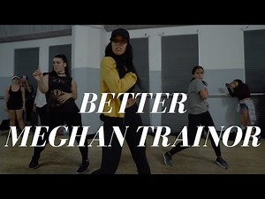 BETTER by @Meghan_Trainor | @DanaAlexaNY Jazz Funk Choreography