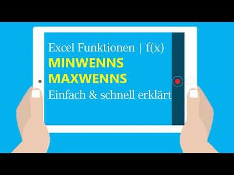 Excel: Minimum / Maximum wenn mehrere Bedingungen oder Kriterien gelten [MINWENNS / MAXWENNS]