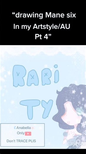 drawing mane six in my Artstyle/AU while i learn how to animate PT4:🩵RARITY🫐 #foryou #mlp#fyp#art