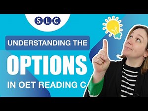 Understanding the options in OET READING C