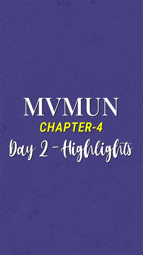 MVMUN Chapter 4 | Day 2 Highlights | Committee Sessions, Delegate Debates & Social Night