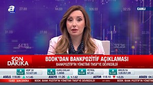 #SONDAKİKA BDDK’dan BankPozitif açıklaması Bank Pozitif’in yönetimi TMSF’ye devredildi | A Para