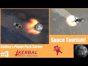 KSP GPP Modded Career #3 - Space Tourism!